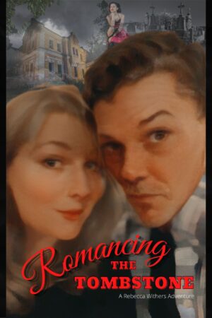 Romancing the Tombstone