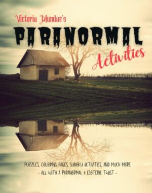 Victoria Mundae's Paranormal Activities